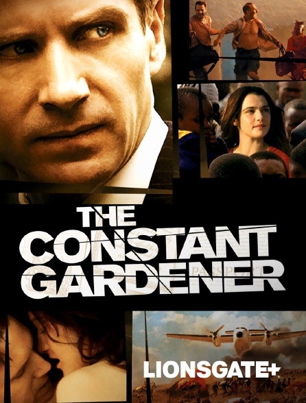 LIONSGATE+ - The Constant Gardener