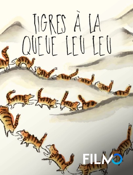 FilmoTV - Tigres à la queue leu leu