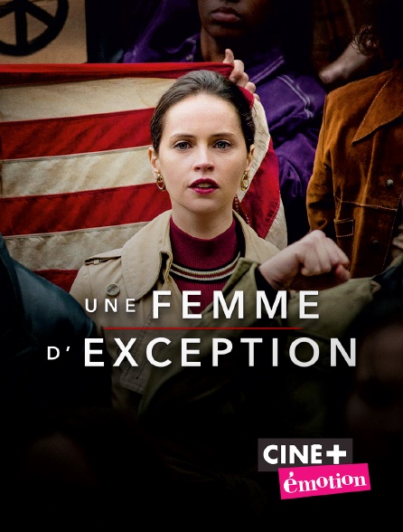 Ciné+ Emotion - Une femme d'exception
