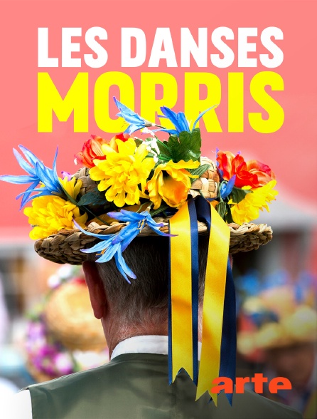 Arte - Les danses Morris : un art de vivre à l'anglaise