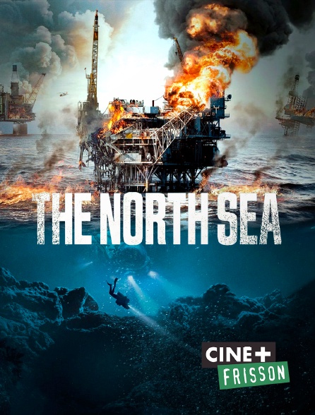 Ciné+ Frisson - The North Sea