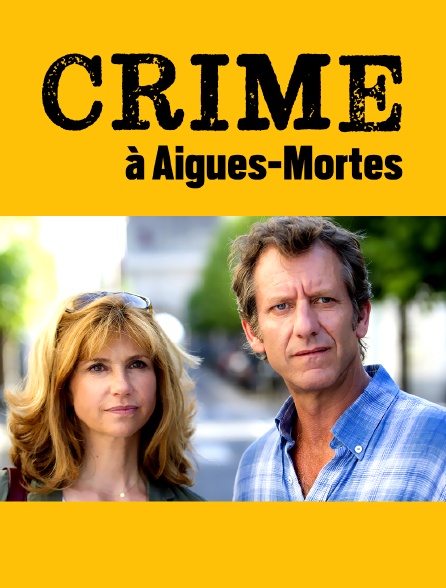 Crime à Aigues Mortes