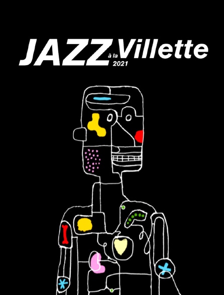 Jazz à La Villette 2021
