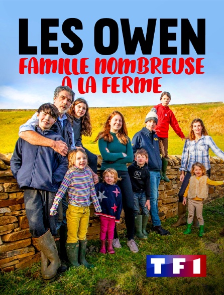 TF1 - Les Owen : Famille nombreuse à la ferme