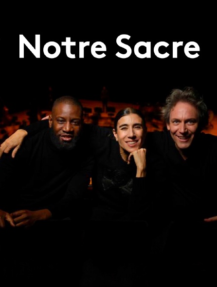 Notre sacre