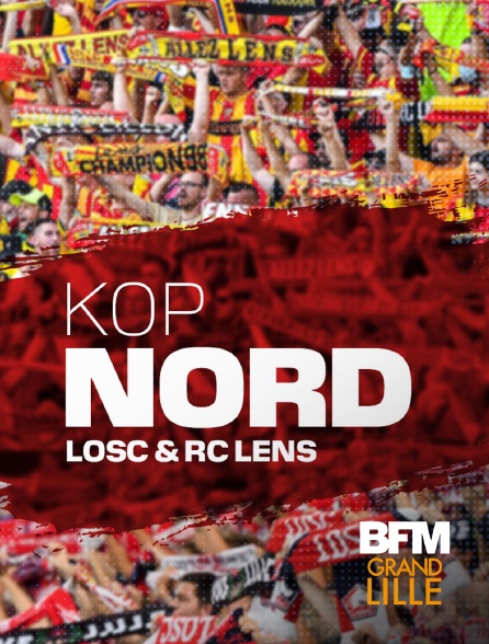 BFM Grand Lille - Kop Nord