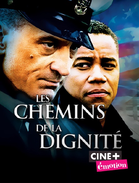 Ciné+ Emotion - Les Chemins de la dignité