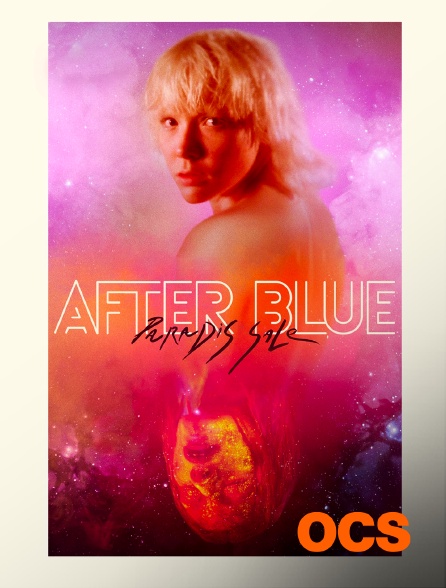 OCS - After Blue (Paradis sale)