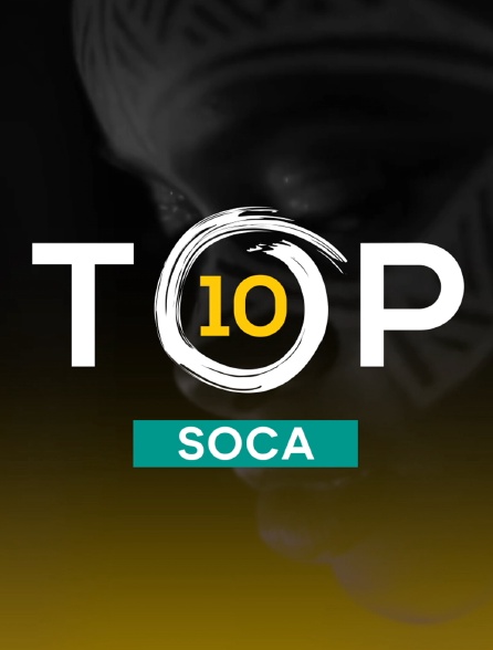 Top 10 Soca