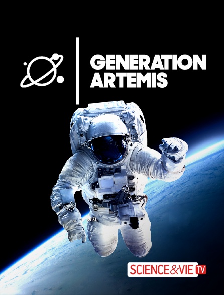 Science et Vie TV - Génération Artémis