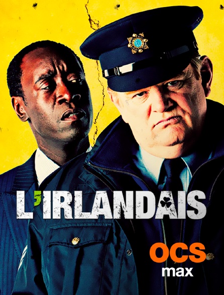 OCS Max - L'Irlandais