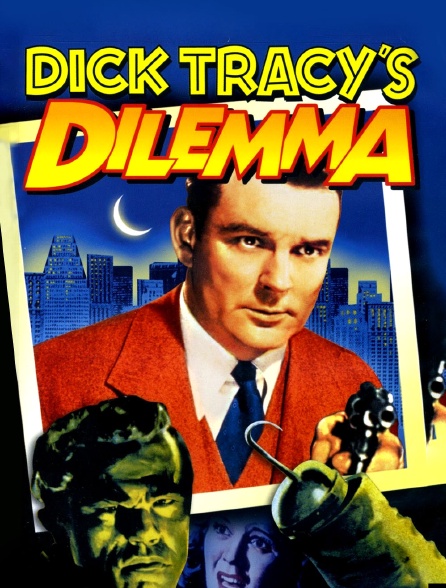 Dick Tracy's Dilemma