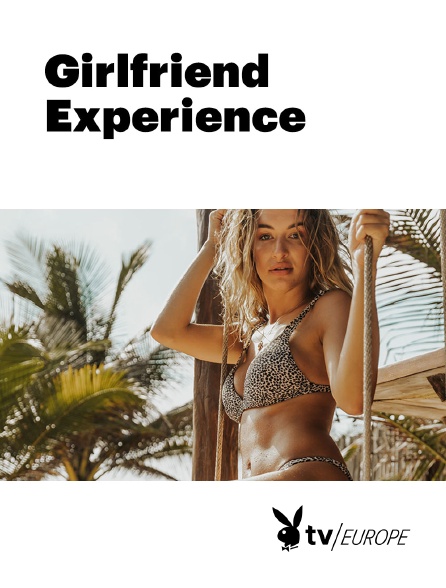 Playboy TV - Girlfriend Experience