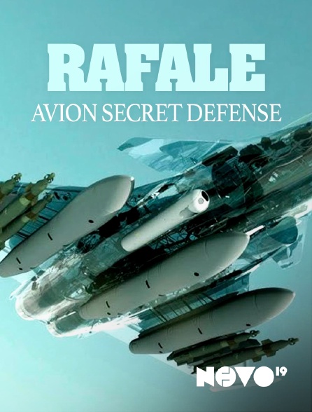 NOVO19 - Rafale : avion secret défense