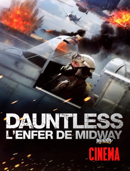 Molotov Channels Cinéma - Dauntless - L'enfer de Midway