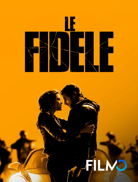 FilmoTV - Le Fidèle