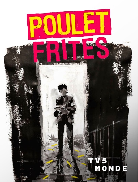 TV5MONDE - Poulet frites