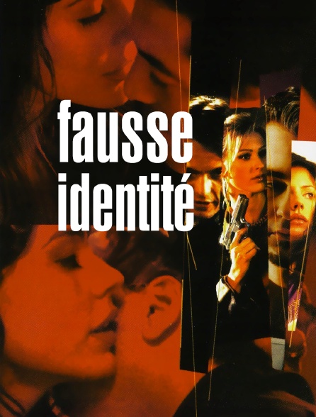 Fausse identité en streaming gratuit