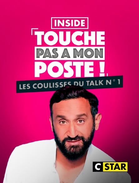 CSTAR - Inside TPMP : les coulisses du talk n°1