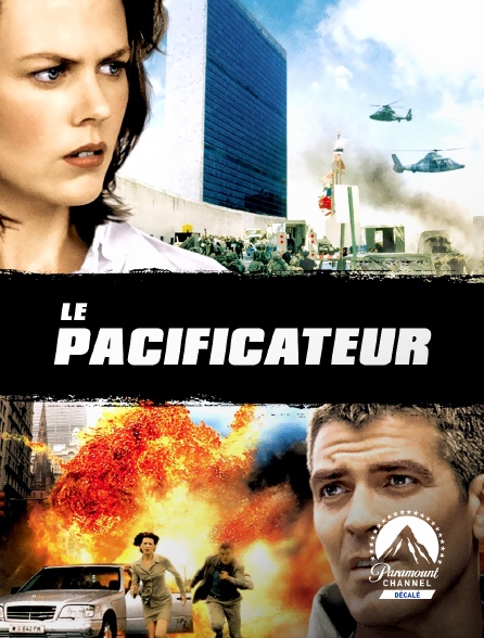 Paramount Channel Décalé - Le pacificateur