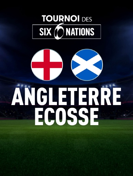 Rugby - Tournoi des VI Nations : Angleterre / Ecosse