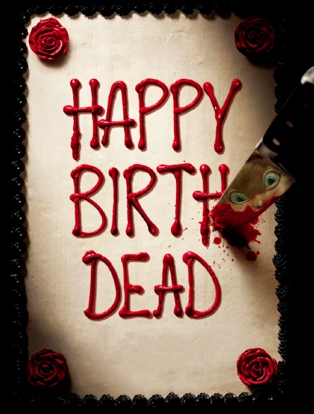 Happy Birthdead