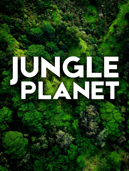 Jungle Planet