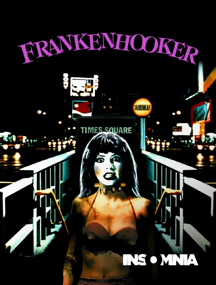 INSOMNIA - Frankenhooker