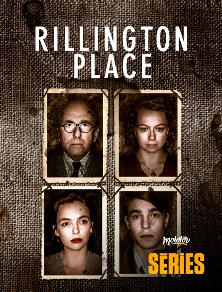 Molotov Channels Séries - Rillington place