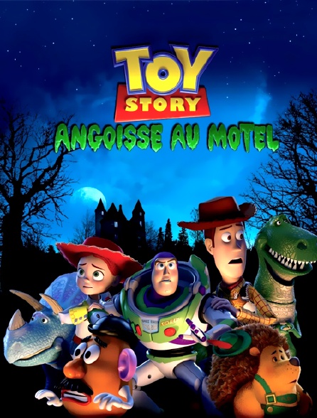 Toy Story : Angoisse au motel