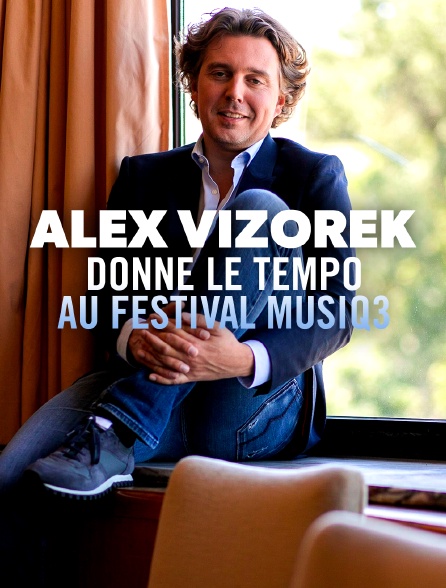 Alex Vizorek donne le tempo au Festival Musiq3, le plus rock des festivals classiques