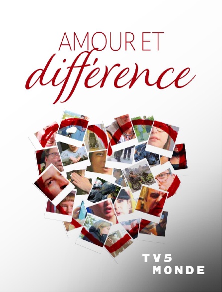 TV5MONDE - Amour et différence