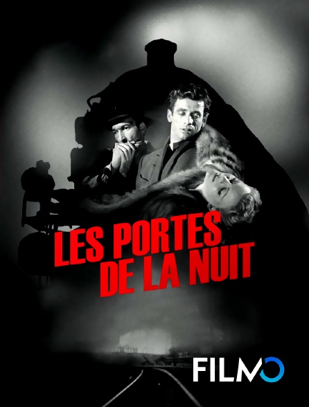 FilmoTV - Les portes de la nuit