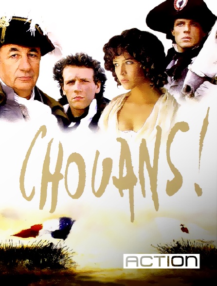 ACTION - Chouans !