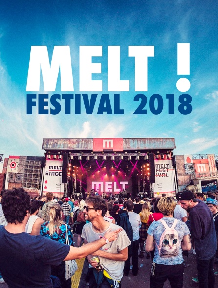 Melt ! Festival 2018