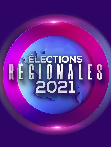 Elections régionales 2021
