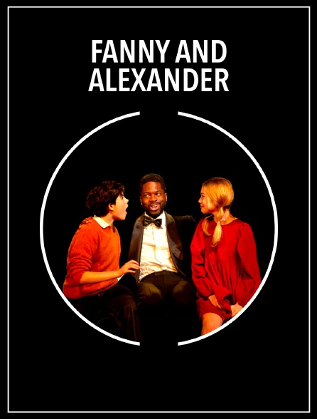 Fanny and Alexander