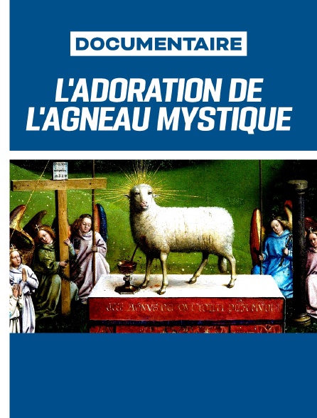 L'Adoration de l'Agneau Mystique