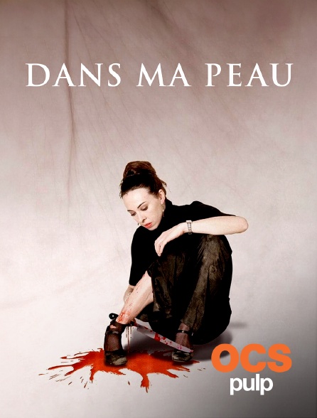 OCS Pulp - Dans ma peau