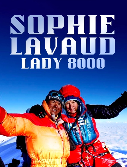 Sophie Lavaud, Lady 8000