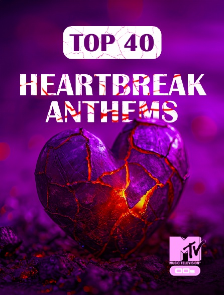 MTV 2000' - Heartbreak Anthems! Top 40