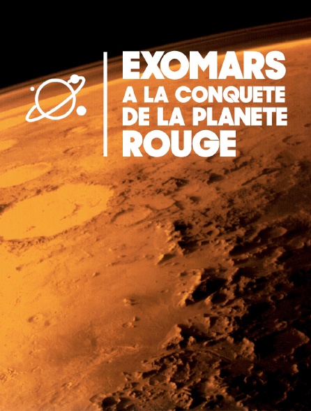 Exomars : à la conquête de la planète rouge