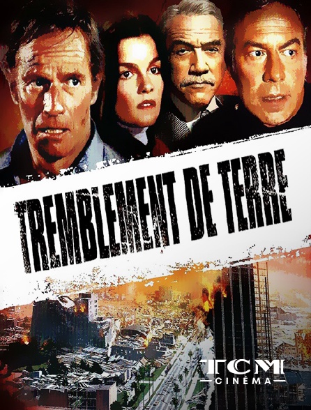 TCM Cinéma - Tremblement de terre