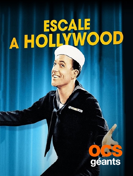 OCS Géants - Escale à Hollywood