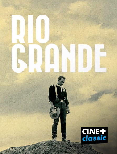 CINE+ Classic - Rio Grande