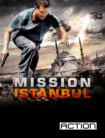 ACTION - Mission Istanbul