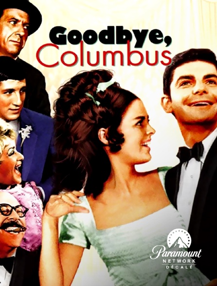 Paramount Network Décalé - Goodbye Colombus
