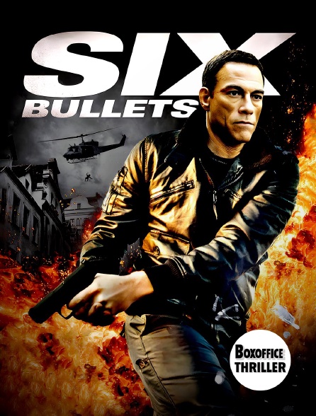 Box Office Thriller - 6 Bullets