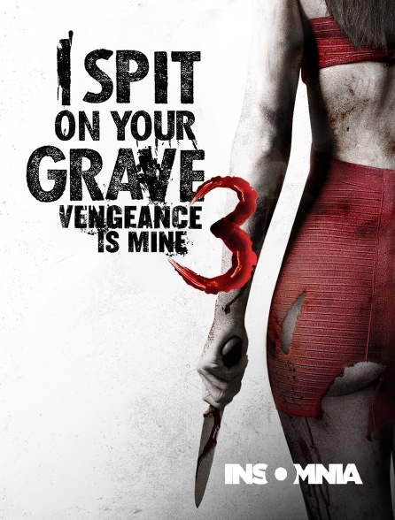 INSOMNIA - I Spit on Your Grave 3