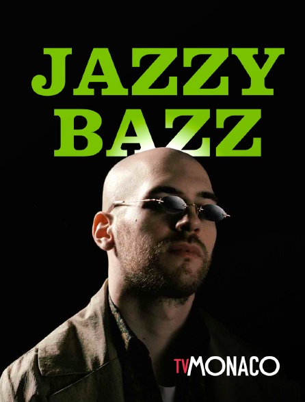 TV Monaco - Jazzy Bazz